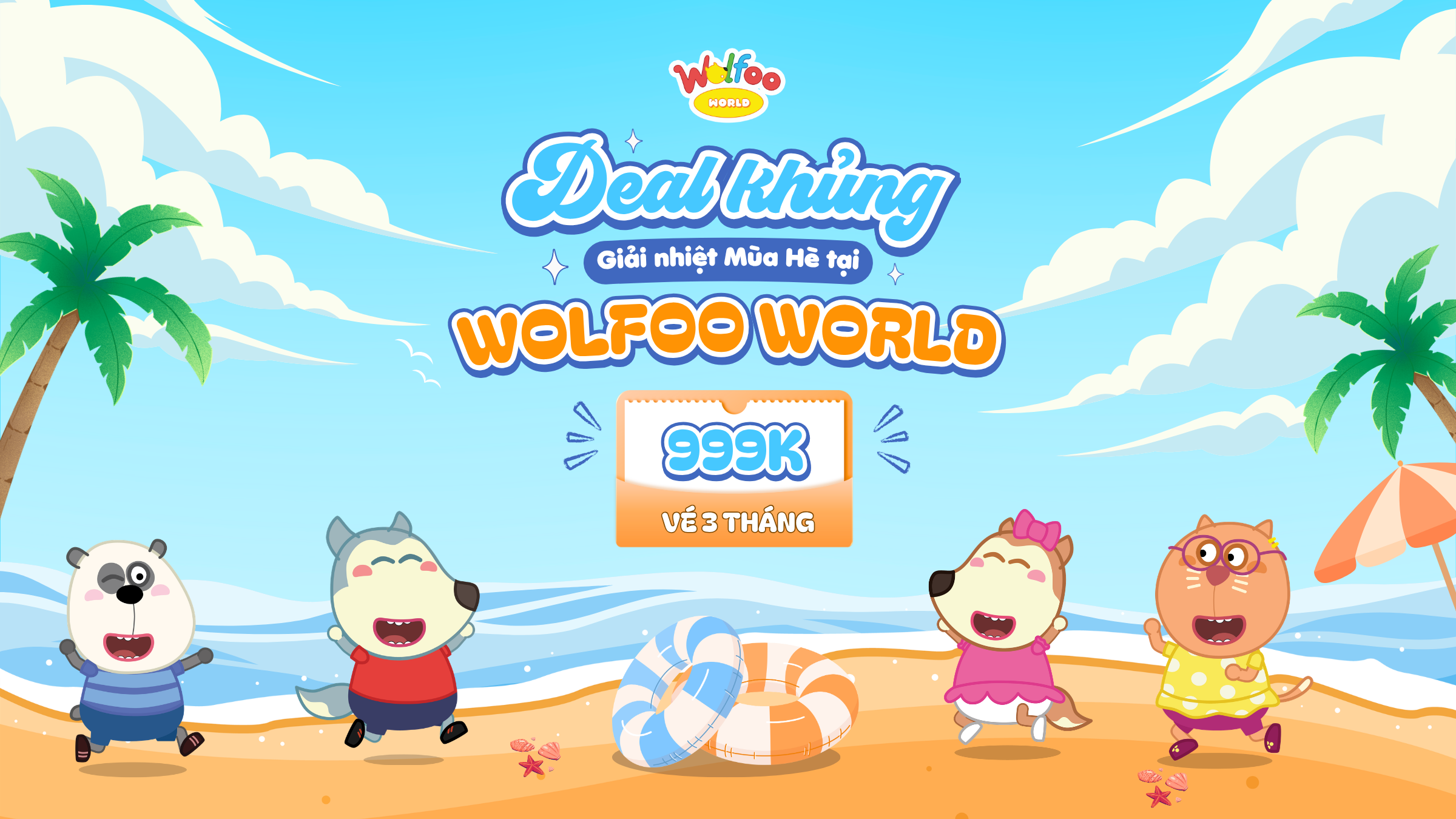 SIÊU ƯU ĐÃI CHÀO HÈ - TRỌN GÓI VUI CHƠI HẾT MÌNH CHO BÉ ☀️🏖️