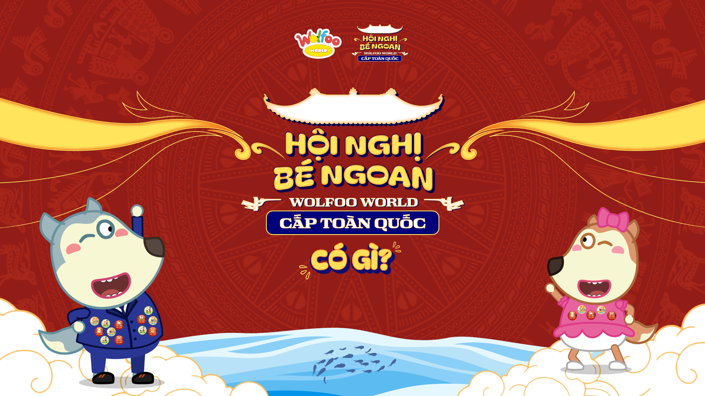 HỘI NGHỊ BÉ NGOAN WOLFOO WORLD TOÀN QUỐC 2026 CÓ GÌ HẤP DẪN?