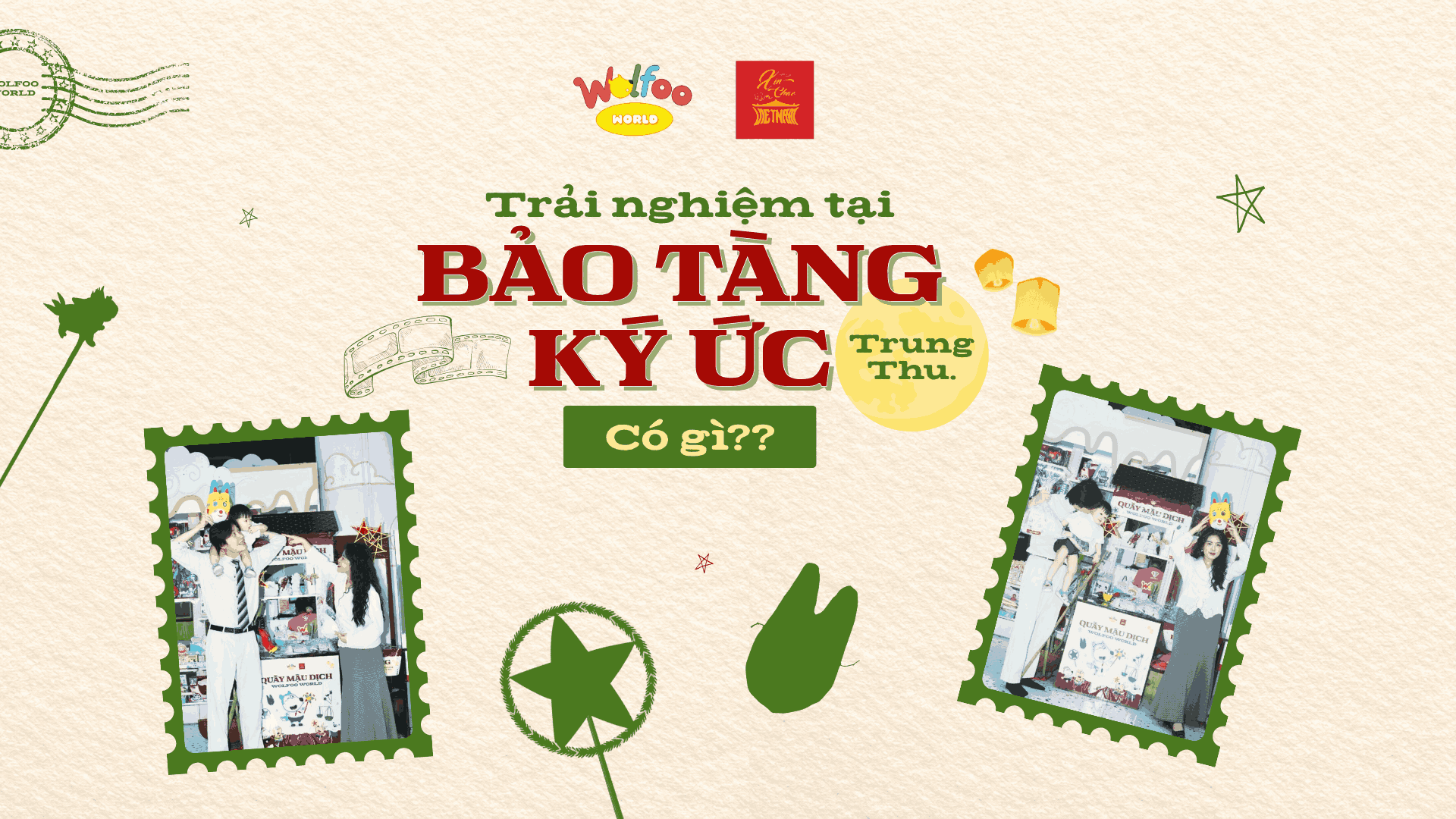 BẢO TÀNG KÝ ỨC TRUNG THU TẠI WOLFOO WORLD: HÀNH TRÌNH "CHẠM" VÀO MÙA TRĂNG XƯA